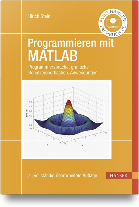 Programmieren mit MATLAB - Ulrich Stein