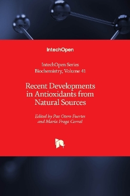 Recent Developments in Antioxidants from Natural Sources - 