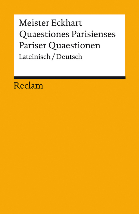 Quaestiones Parisienses / Pariser Quaestionen -  Meister Eckhart