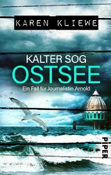 Kalter Sog: Ostsee - Karen Kliewe