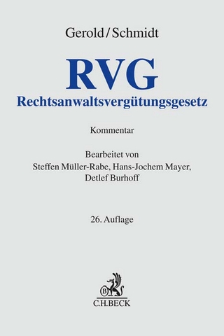 Rechtsanwaltsvergütungsgesetz - Wilhelm Gerold; Herbert Schmidt