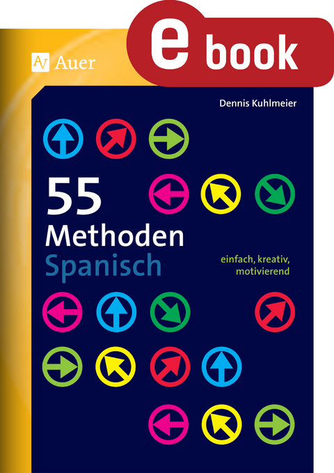 55 Methoden Spanisch - Dennis Kuhlmeier
