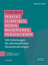 Toolbox perfekt schreiben, reden, moderieren, präsentieren - Lauff, Werner