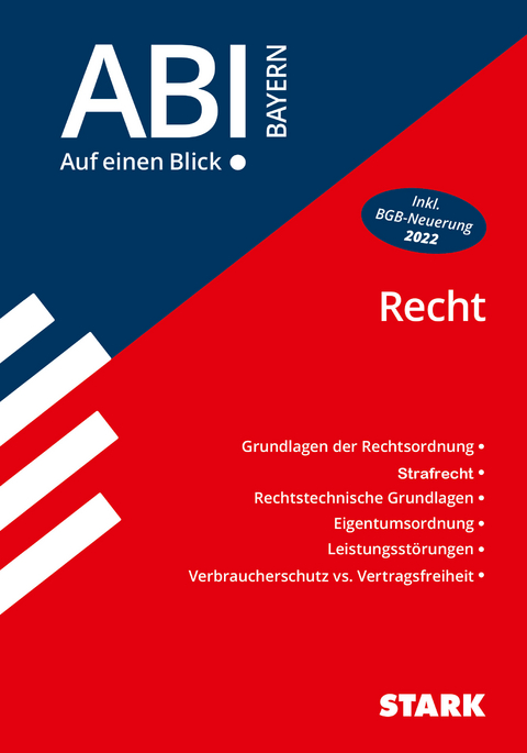 STARK Abi - auf einen Blick! Wirtschaft/Recht Bayern: Recht - Tino Zirkenbach