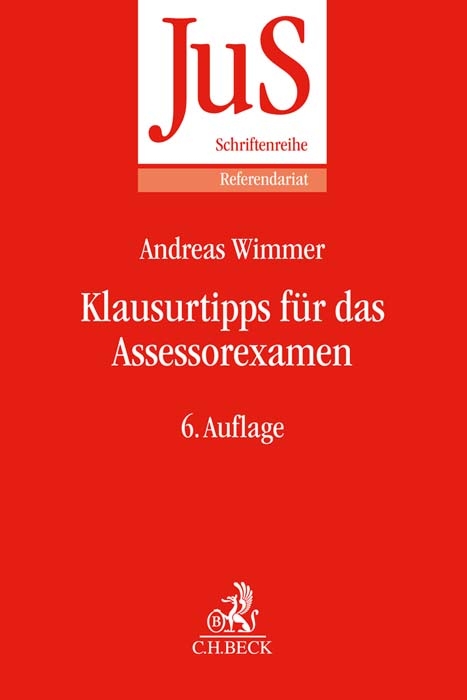 Klausurtipps für das Assessorexamen - Andreas Wimmer