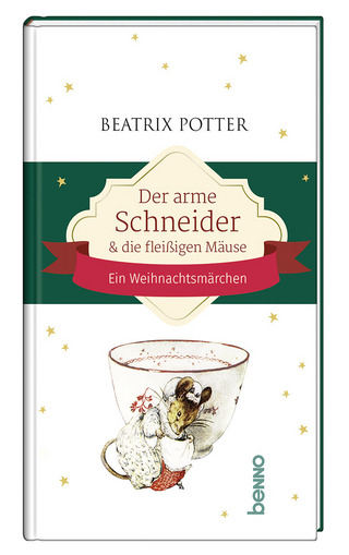 Der arme Schneider und die fleißigen Mäuse - Beatrix Potter