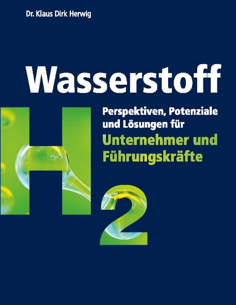 Wasserstoff - Klaus Dirk Herwig