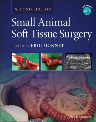 Small Animal Soft Tissue Surgery - Eric Monnet