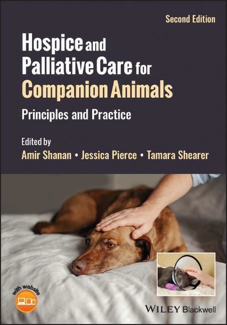Hospice and Palliative Care for Companion Animals - 