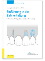 Einführung in die Zahnerhaltung - Elmar Hellwig, Edgar Schäfer, Joachim Klimek
