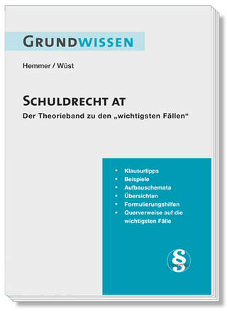 Grundwissen Schuldrecht AT - Karl-Edmund Hemmer; Achim Wüst; Clemens D&#039 …
