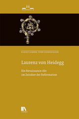 Laurenz von Heidegg - Rudolf Gamper, Peter Niederhäuser