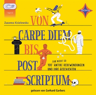 Von Carpe Diem bis Post Scriptum - Zuzanna Kisielewska; Gerhard Garbers