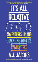 It's All Relative -  A.J. Jacobs