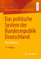 Das politische System der Bundesrepublik Deutschland - Von Beyme, Klaus; Busch, Andreas