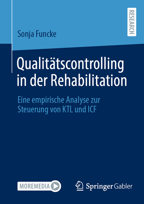 Qualitätscontrolling in der Rehabilitation - Sonja Funcke