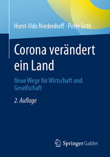 Corona verändert ein Land - Horst-Udo Niedenhoff, Peter Orth