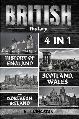 British History - A J Kingston