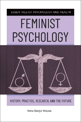 Feminist Psychology - Vera Sonja Maass