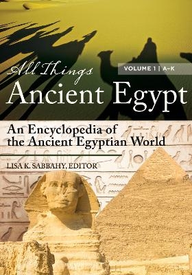 All Things Ancient Egypt - 