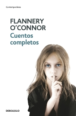 Cuentos completos (O'Connor) / The Complete Stories - Flannery O'Connor
