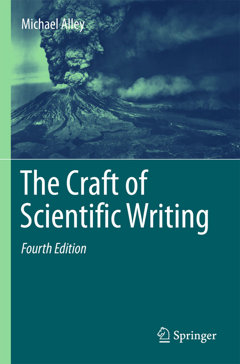 Craft of Scientific Writing -  Michael Alley