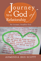 Journey to a God of Relationship - Adminda Iris Scott