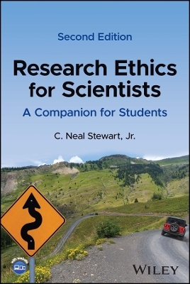 Research Ethics for Scientists - C. Neal Stewart
