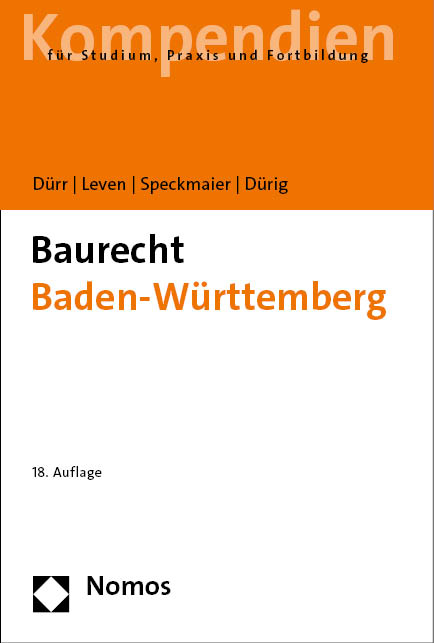 Baurecht Baden-Württemberg - Hansjochen Dürr, Dagmar Leven, Sabine Speckmaier, Julia Dürig