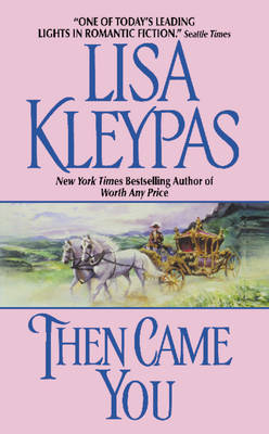 Then Came You - Lisa Kleypas