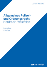 Allgemeines Polizei- und Ordnungsrecht Nordrhein-Westfalen - Haurand, Günter