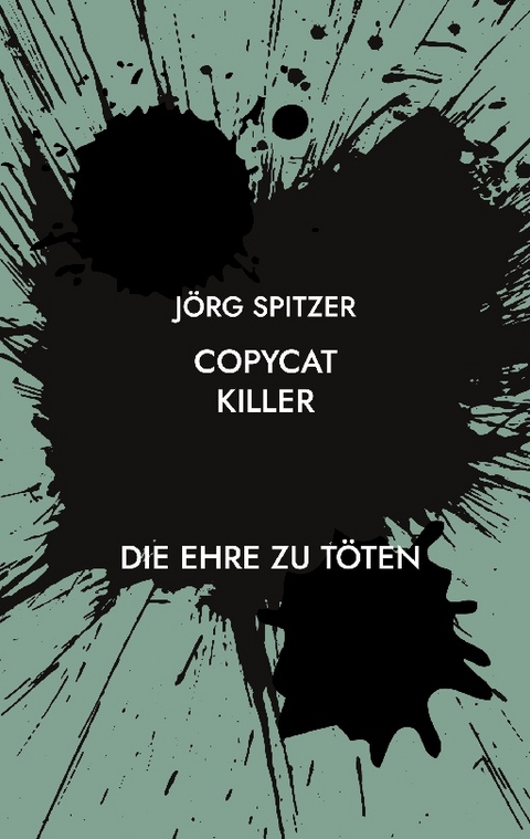 Copycat Killer - Jörg Spitzer
