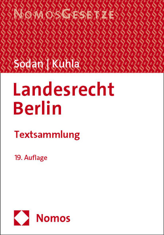 Landesrecht Berlin - Helge Sodan; Wolfgang Kuhla