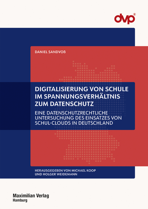 Digitalisierung von Schule im Spannungsverhältnis zum Datenschutz - Daniel Sandvoß