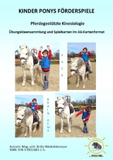 KINDER PONYS FÖRDERSPIELE Pferdegestützte Kinesiologie - Britta Winkelnkemper
