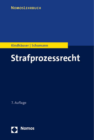 Strafprozessrecht - Urs Kindhäuser; Kay H. Schumann