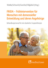 FRIDA – Frühintervention für Menschen mit demenzieller Entwicklung und deren Angehörige - 