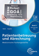 Medizinische Fachangestellte - Patientenbetreuung und Abrechnung - Susanne Nebel, Bettina Vogedes