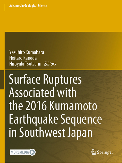Surface Ruptures Associated with the 2016 Kumamoto Earthquake Sequence in Southwest Japan - 