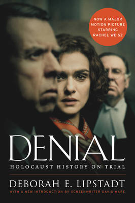 Denial [Movie Tie-in] - Deborah E. Lipstadt