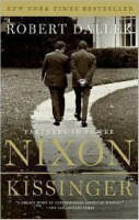 Nixon and Kissinger - Robert Dallek
