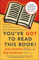 You've GOT to Read This Book! - Jack Canfield; Gay Hendricks