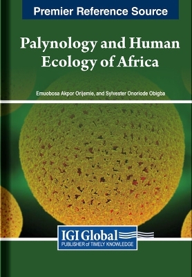 Palynology and Human Ecology of Africa - 