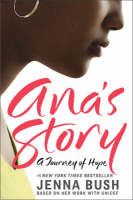 Ana's Story - Jenna Bush Hager