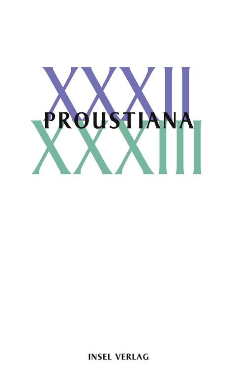 Proustiana XXXII/XXXIII - 