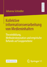 Kollektive Informationsverarbeitung von Medieninhalten - Johanna Schindler