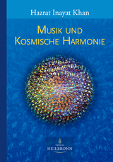 Musik und kosmische Harmonie - Inayat Khan, Hazrat