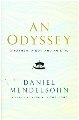ODYSSEY FATHER SON & EPIC EB - Daniel Mendelsohn
