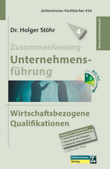 Zusammenfassung Unternehmensführung - Holger Stöhr