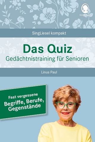 Das Quiz - Gedächtnistraining für Senioren - Linus Paul